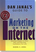 Dan Janal's Guide to Marketing on the Internet