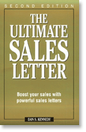 The Ultimate Sales Letter - by Dan S. Kennedy, Daniel Kennedy
